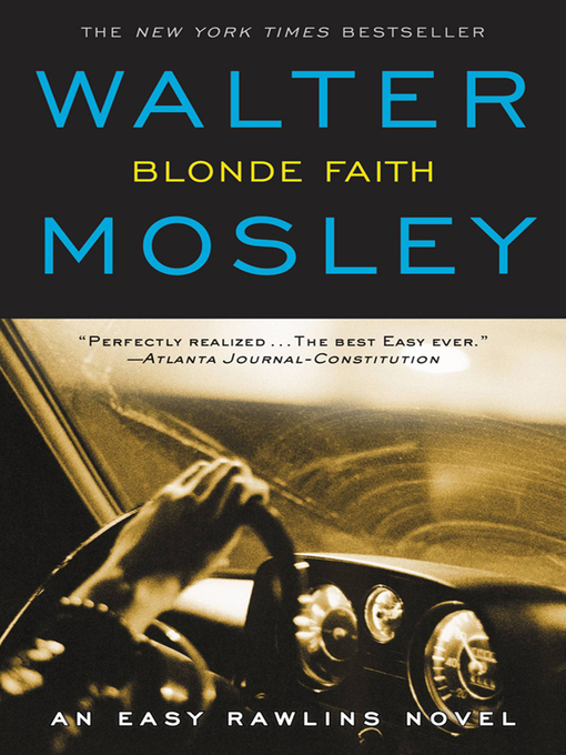 Title details for Blonde Faith by Walter Mosley - Available